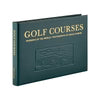 Golf Courses: Fairways of the World Coffee Table Book